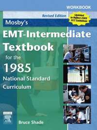 bokomslag Workbook for Mosby's EMT-Intermediate Textbook for the 1985 National Standard Curriculum -  Revised Edition