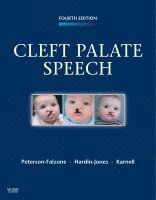 Sally J. Peterson-Falzone, Mary A. Hardin-Jones, Michael P. Karnell - Cleft Palate Speech, Inbunden