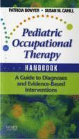 bokomslag Pediatric Occupational Therapy Handbook