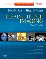 Peter M. Som, Hugh D. Curtin, NY) Som, Peter M. (Professor of Radiology, Otolaryngology, and Radiation Oncology; Chief of Head and Neck Radiology, Mount Sinai Medical Center, New York, MA) Curtin, Hugh D. (Professor of Radiology, Harvard Medical School; Chief of Radiology, Department of Radiology, Massachusetts Eye and Ear Infirmary, Boston - Head and Neck Imaging - 2 Volume Set, Inbunden