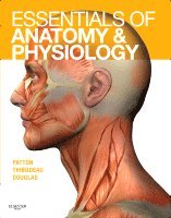 Kevin T. Patton, Gary A. Thibodeau, Matthew M. Douglas - Essentials of Anatomy and Physiology - Text and Anatomy and Physiology Online Course (Access Code), Inbunden