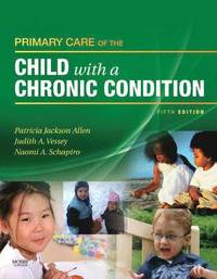 bokomslag Primary Care of the Child with a Chronic Condition