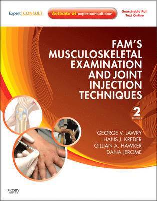 bokomslag Fam's Musculoskeletal Examination and Joint Injection Techniques