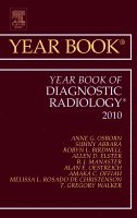 Anne G. Osborn - Year Book of Diagnostic Radiology 2010, Inbunden