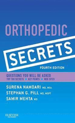 Surena Namdari, Stephan G. Pill, Samir Mehta, USA) Namdari, Surena (Assistant Professor of Orthopaedic Surgery, Shoulder and Elbow Surgeon, Rothman Institute - Thomas Jefferson University, Philadelphia, PA, USA) Pill, Stephan G., MD, MSPT (Orthopedic Surgeon, Orthopedic Specialists of the Carolinas, Winston-Salem, NC, USA) Mehta, Samir (Chief, Orthopedic Trauma and Fracture Service, Hospital of the University of Pennsylvania, Assistant Professor, Department of Orthopedic Surgery, Perelman School of Medicine at the University of Pennsylvania, Philadelphia, PA, Stephan G Pill - Orthopedic  Secrets, Häftad