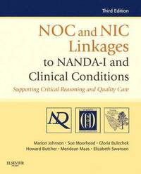 bokomslag NOC and NIC Linkages to NANDA-I and Clinical Conditions