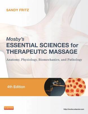 bokomslag Mosby's Essential Sciences for Therapeutic Massage