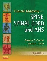 bokomslag Clinical Anatomy of the Spine, Spinal Cord, and ANS