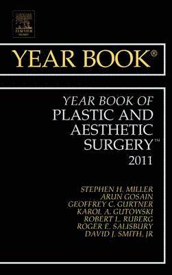Stephen Miller - Year Book of Plastic and Aesthetic Surgery 2011, Inbunden
