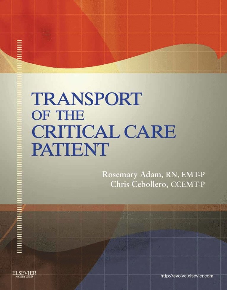 Transport of the Critical Care Patient 1