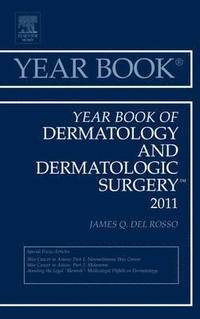 bokomslag Year Book of Dermatology and Dermatological Surgery 2011