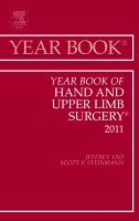 Jeffrey Yao, Scott P Steinmann - Year Book of Hand and Upper Limb Surgery 2011, Inbunden
