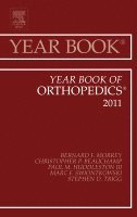 Bernard F. Morrey - Year Book of Orthopedics 2011, Inbunden