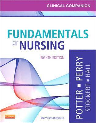 bokomslag Clinical Companion for Fundamentals of Nursing