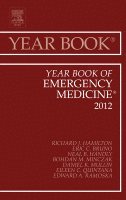 Richard J Hamilton - Year Book of Emergency Medicine 2012, Inbunden