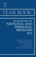 Avroy A. Fanaroff - Year Book of Neonatal and Perinatal Medicine 2012, Inbunden