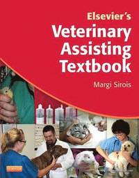 bokomslag Elsevier's Veterinary Assisting Textbook