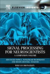bokomslag Signal Processing for Neuroscientists, A Companion Volume