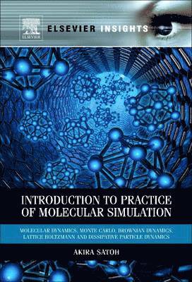 Introduction to Practice of Molecular Simulation 1