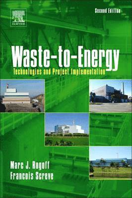 Marc J. Rogoff, Francois Screve - Waste-to-Energy, Häftad