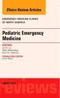 bokomslag Pediatric Emergency Medicine, An Issue of Emergency Medicine Clinics