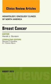 bokomslag Breast Cancer, An Issue of Hematology/Oncology Clinics of North America