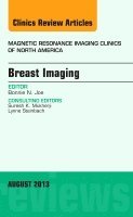 Bonnie N. Joe - Breast Imaging, An Issue of Magnetic Resonance Imaging Clinics, Inbunden