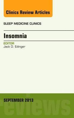 bokomslag Insomnia, An Issue of Sleep Medicine Clinics