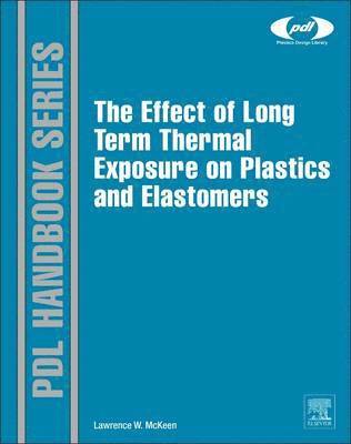 The Effect of Long Term Thermal Exposure on Plastics and Elastomers 1