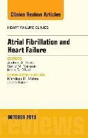bokomslag Atrial Fibrillation and Heart Failure, An Issue of Heart Failure Clinics
