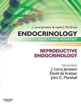 Endocrinology Adult and Pediatric: Reproductive Endocrinology 1