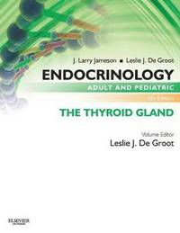bokomslag Endocrinology Adult and Pediatric: The Thyroid Gland