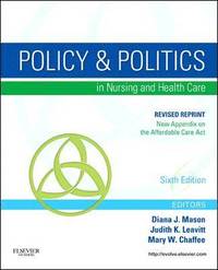 bokomslag Policy and Politics in Nursing and Healthcare - Revised Reprint