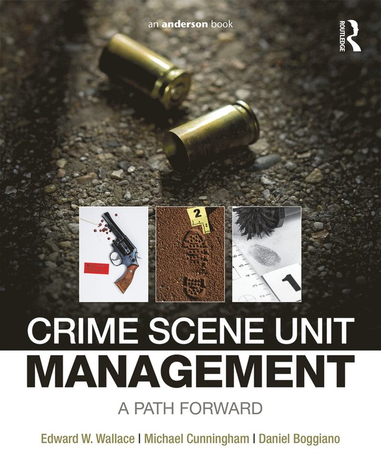 Edward Wallace, Michael Cunningham, Daniel Boggiano - Crime Scene Unit Management, Häftad