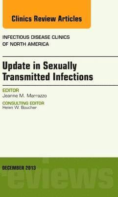 bokomslag Update in Sexually Transmitted Infections, an Issue of Infectious Disease Clinics