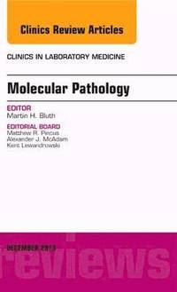 bokomslag Molecular Pathology, An Issue of Clinics in Laboratory Medicine