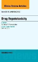 bokomslag Drug Hepatotoxicity, An Issue of Clinics in Liver Disease