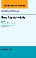 bokomslag Drug Hepatotoxicity, An Issue of Clinics in Liver Disease