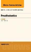 bokomslag Prosthodontics, An Issue of Dental Clinics