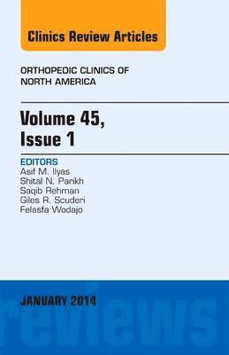 Volume 45, Issue 1, An Issue of Orthopedic Clinics 1