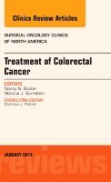 Nancy Baxter - Treatment of Colorectal Cancer, An Issue of Surgical Oncology Clinics of North America, Inbunden