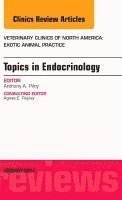 bokomslag Endocrinology, An Issue of Veterinary Clinics: Exotic Animal Practice