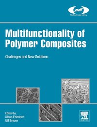 bokomslag Multifunctionality of Polymer Composites