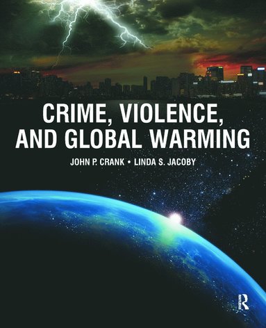 bokomslag Crime, Violence, and Global Warming