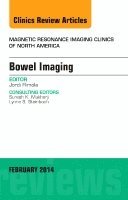 Jordi Rimola - Bowel Imaging, An Issue of Magnetic Resonance Imaging Clinics of North America, Inbunden