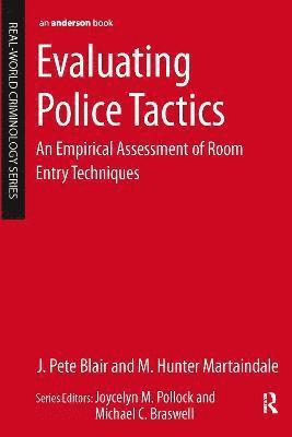 Evaluating Police Tactics 1