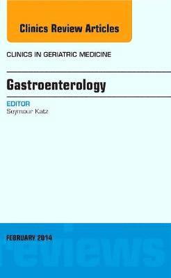 bokomslag Gastroenterology, An Issue of Clinics in Geriatric Medicine