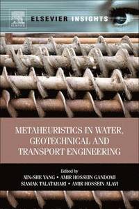 bokomslag Metaheuristics in Water, Geotechnical and Transport Engineering