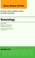 Melissa McLenon - Hematology, An Issue of Critical Care Nursing Clinics, Inbunden
