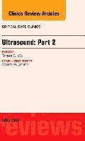 Theresa S. Wu - Ultrasound: Part 2, An Issue of Critical Care Clinics, Inbunden
